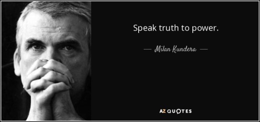 quote-speak-truth-to-power-milan-kundera-133-82-64